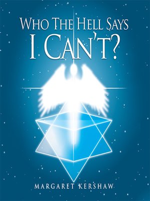 cover image of Who the Hell Says I Can'T!!